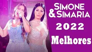 Simone e Simaria 2022 - Rapariga, Vontade de Morder,... Cd Completo 2022 - As Mais Tocadas 2022