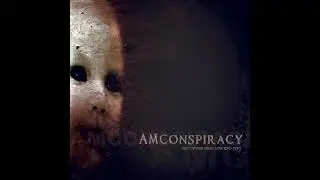 AM CONSPIRACY-OUT OF THE SHALLOW END-2007.