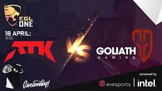 EGL One Season 2 - ATK vs Goliath Gaming Grand Final