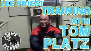 LEE PRIEST and Training with TOM PLATZ