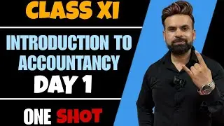 FIRST CLASS OF ACCOUNTANCY FOR CLASS XI. #rajsir #fullmarks