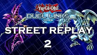 STREET REPLAY 2 [Yu-Gi-Oh! Duel Links]