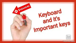 keyboard and it's important keys