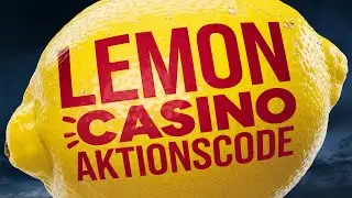 Lemon Casino Aktionscode ✴️ Wir checken das Bonusangebot
