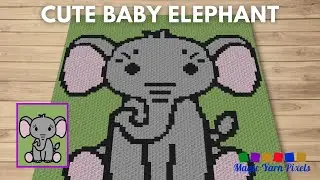FREE GRAPH Cute Baby Elephant C2C & Tapestry Crochet Pattern | Magic Yarn Pixels
