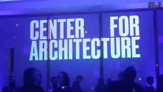 Celebrating 20 Years of the Center for Architecture