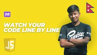 JavaScript Code Execution Flow | Watch Your Code Running Line by Line in Dev Tools | In Nepali