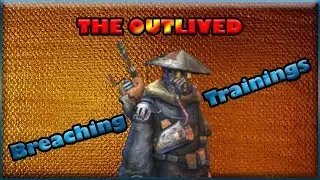 The Outlived:  Back-To-Basics #Breaching Trainings