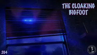 204: The Cloaking Bigfoot | The Confessioinals