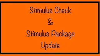Thursday, Stimulus Check & Stimulus Package Update &ndash; August, 6th