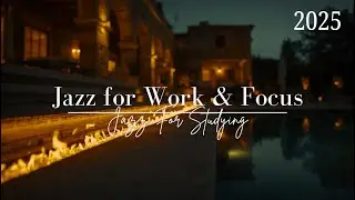 🎧 Jazz For Studying - Soft Smooth Jazz Piano | Relax Background Music for Study and Deep Focus