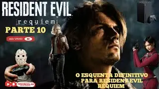 #RESIDENT#EVIL#REQUIEM✅O ESQUENTA DEFINITIVO PARTE 10✅UM MERGULHO NO SURVIVOR HORROR(XBOX SÉRIES X)
