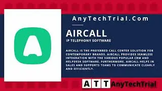 AirCall Call Center Solution | IP Telephony Software | AnyTechTrial.Com