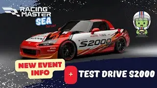Давайте проведём тест-драйв Honda S2000 на новом мероприятии Racing Master SEA.