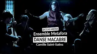 Ensemble Metafora plays Danse Macabre by Camille Saint-Sa&euml;ns | Siccas Media