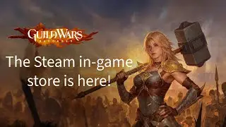 Guild Wars Reforged In-Game Store is here for Steam players!