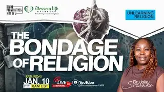 THE BONDAGE OF RELIGION | Dr Joke Solanke