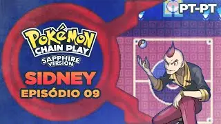 ChainPlay Pok&eacute;mon Sapphire | Ep.09 : Elite 4 Sidney