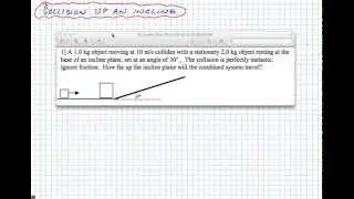 Collision Pushes Objects Up an Incline