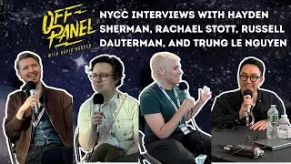 Hayden Sherman, Rachael Stott, Russell Dauterman and Trung Le Nguyen on Why They Love Comics