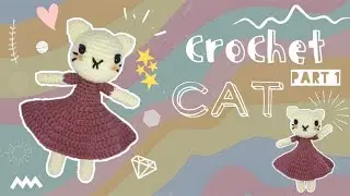 Tutorial Crochet Cat Part 1 | Amigurumi