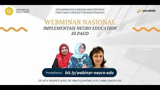 Seminar Nasional - Implementasi Neuro Education di PAUD