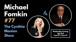 Michael Fomkin LIVE on The Cynthia Manion Show!!!
