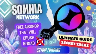 SOMNIA TESTNET - Full Guide + SECRET TASKS! (URGENT)