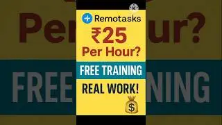Remotasks: ₹25 Per Hour? Free Training + Real Earning! 💸 #shorts