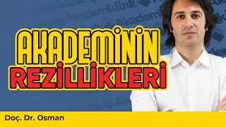 Türkiye'de Akademinin Rezillikleri