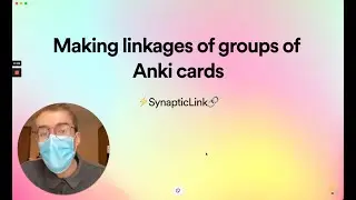 Making linkages of groups of Anki cards