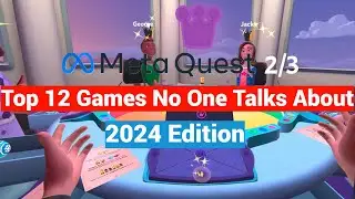 12 лучших игр Meta/Oculus Quest 2 + 3 + 3s, о которых никто никогда не говорит &mdash; издание 2024 года!