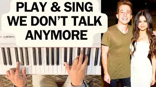 PIANO TUTORIAL - CHARLIE PUTH & SELENA GOMEZ - WE DON'T TALK ANYMORE (EASY)