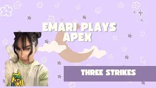 Three strikes i miss you | TikTok VODS | Emari Plays