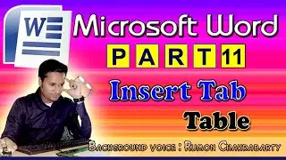 Microsoft Word Tutorial In Bangla | Part 11 | Insert Tab | Table