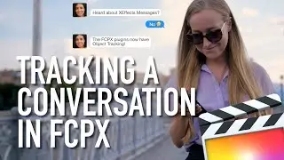 How to Track a Text Message Conversation in Final Cut Pro X FCPX