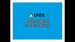 Linux Shell Navigation (I)