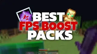 Top 3 Best FPS Boost Packs For 1.21+