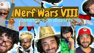 Nerf wars 8: construction disaster (not real title) (fan-made trailer)