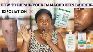 HOW TO REPAIR DAMAGED SKIN BARRIER WITH THE RIGHT SKINCARE INGREDIENTS | CAUSES, DO'S AND DON'TS👌
