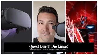 Oculus Quest Review Teil 2: Wie Gut Sind Die Displays Wirklich? Quest Durch Die Linse Gefilmt!