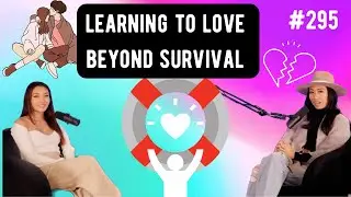 Learning To Love Beyond Survival // Yuri Sinata on the Show Up With Christine Chang Podcast, Ep. 295