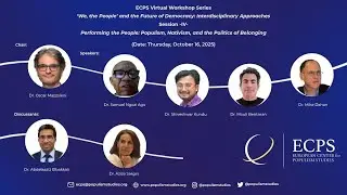 Workshop Series &mdash; Session 4: &ldquo;Performing the People: Populism, Nativism & the Politics of Belonging&rdquo;