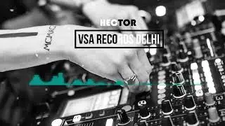 Soft EDM Music | Hector | Best Recording Studio Delhi ncr