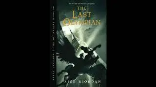 The Last Olympian - Percy Jackson (Book 5/5) || Navigable by Chapter