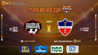 CELEIROS DE CRAQUES VS F&Eacute;NIS DOIS RIACHOS -  SUB 15 | 07/12/2025 - 2&deg; PALMEIRA CUP