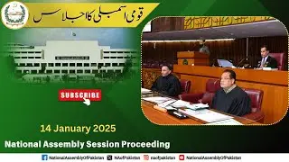 14 Jan 2025 Session | National Assembly Session | NA Session 2025