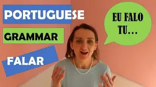 Verb Falar (to speak, to talk) in European Portuguese. Grammar