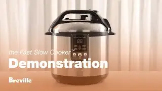 The Fast Slow Cooker&trade; | Set up your cooker in a few simple steps | Breville AU