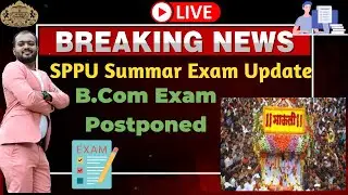 Graduation Exam Postponed | Change in Time Table | 2022-23 #tybcom #sppu #pune_university